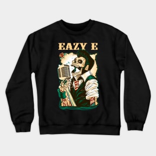 EAZY E RAPPER Crewneck Sweatshirt